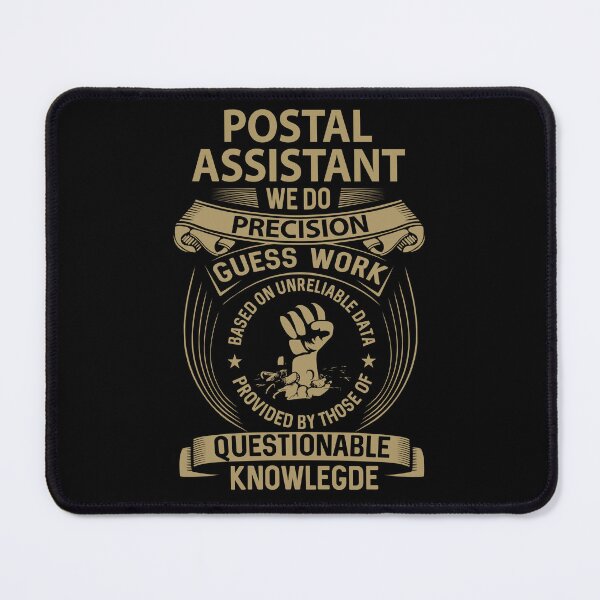 Item preview, Postal Assistant T Shirt - We Do Precision Job Gift Item Tee designed and sold by smueller39.