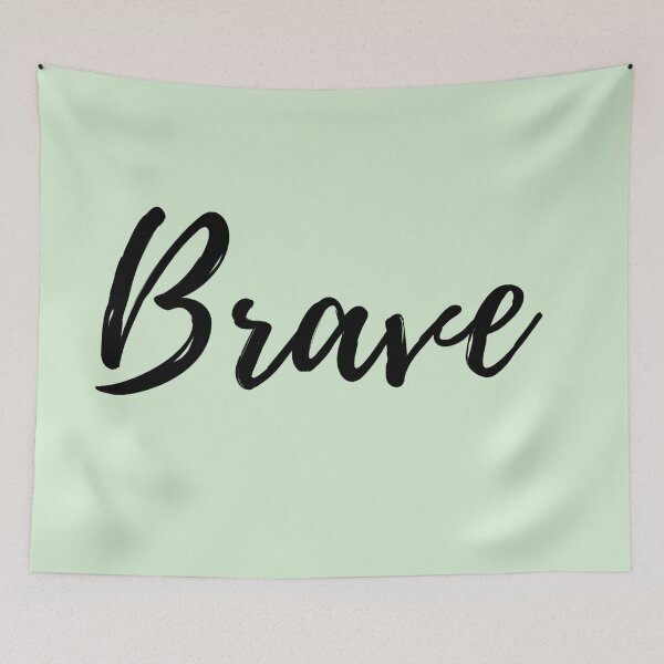 Item preview, Brave - Courageous - Inner Strength designed and sold by ActionFocus.