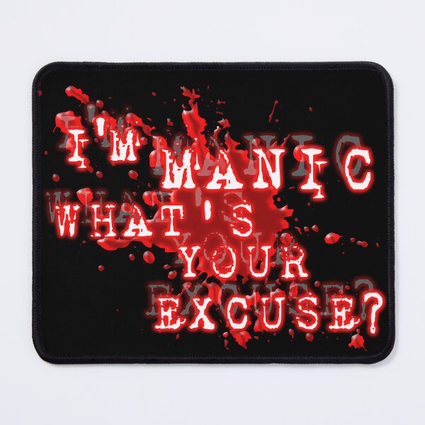 Item preview, Borderline personality disorder manic funny designed and sold by JoeArca.