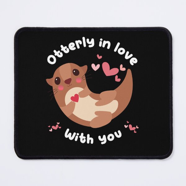 Item preview, Otterly in love with you, funny otter pun,unisex valentines gift idea designed and sold by allycat57.