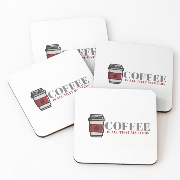Item preview, Coffee is all that matters. Coffee time designed and sold by D/Art ⭐⭐⭐⭐⭐.