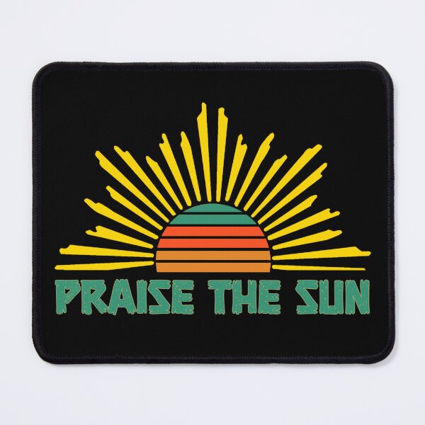 Item preview, Praise the sun designed and sold by SidTastic .