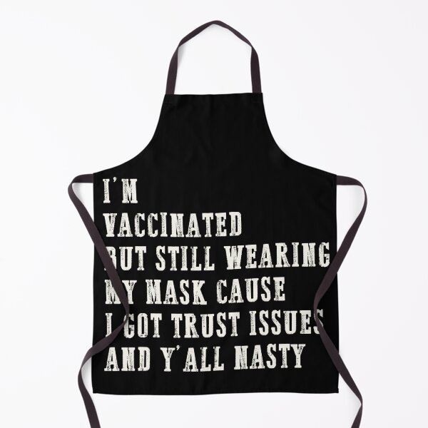 Item preview, I'm Vaccinated But Still Wearing My Mask Vaccinated Quote designed and sold by GraphifyArt.