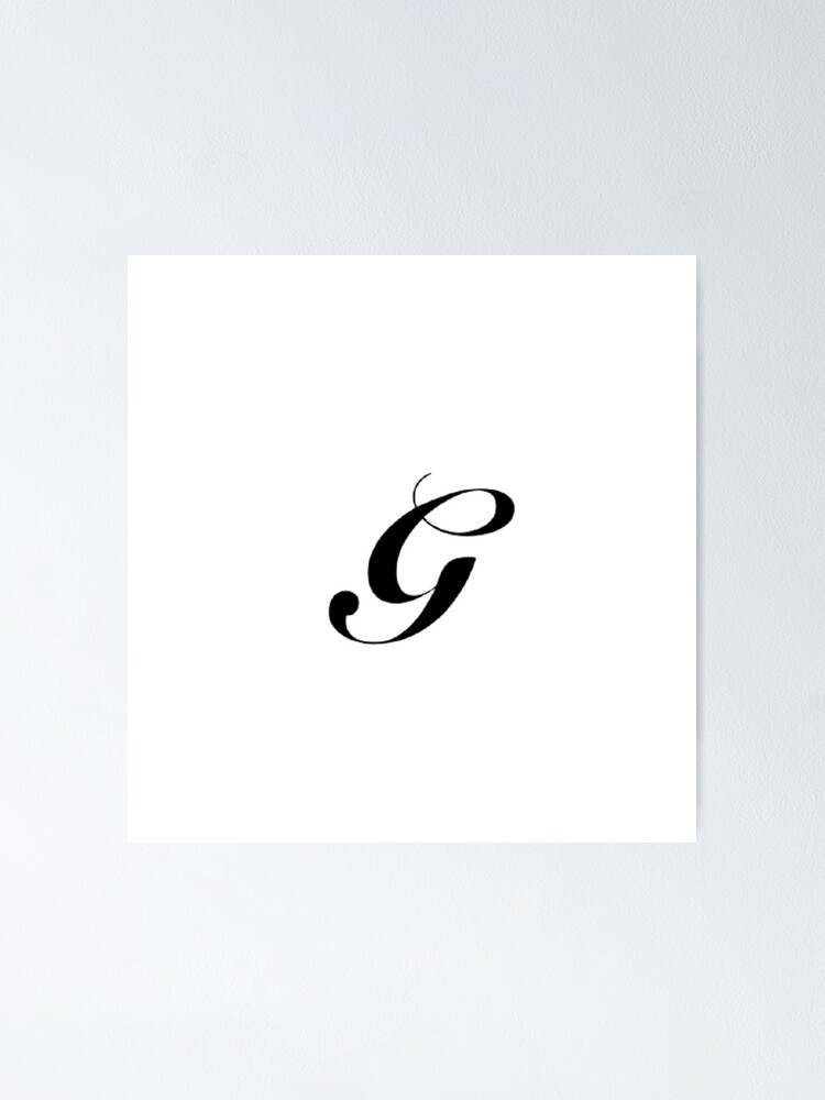 g letter big font in cursive poster by comfycloud redbubble