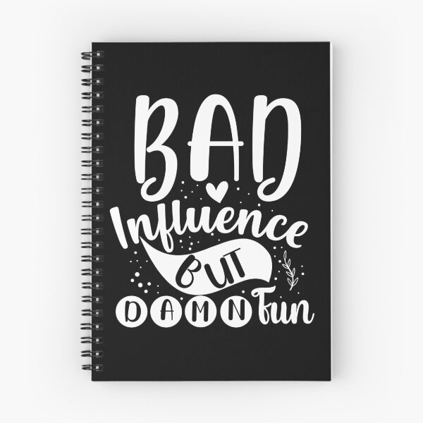Item preview, Bad influence but damn fun designed and sold by pnkpopcorn.
