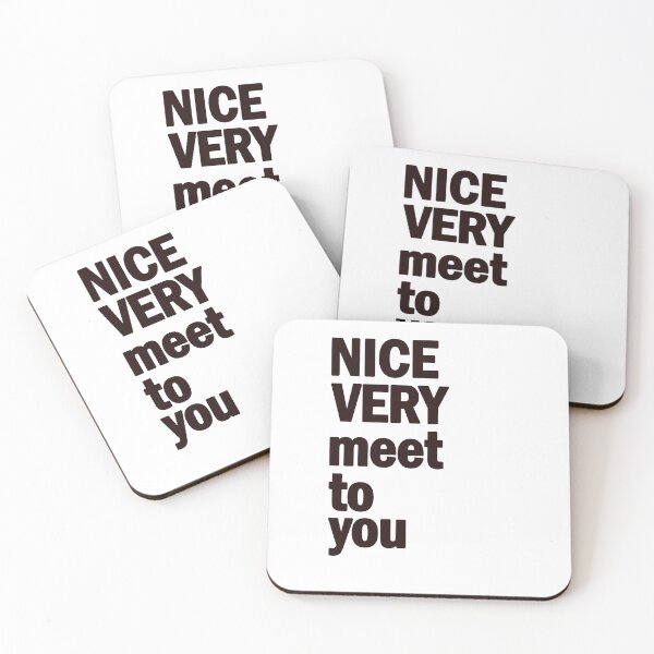 Item preview, Nice very meet to you designed and sold by OSDHLU.