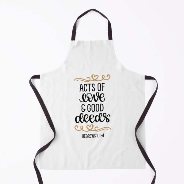 Item preview, Scripture Verse T-ShirtActs Of Love And Good Deeds, Hebrews 10_24 designed and sold by RokkJoyce.