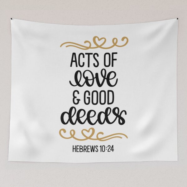 Item preview, Scripture Verse T-ShirtActs Of Love And Good Deeds, Hebrews 10_24 designed and sold by RokkJoyce.