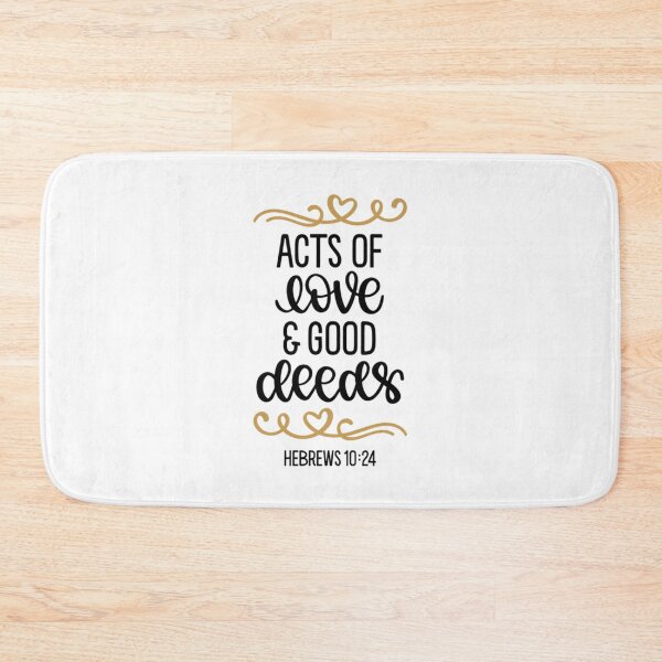 Item preview, Scripture Verse T-ShirtActs Of Love And Good Deeds, Hebrews 10_24 designed and sold by RokkJoyce.