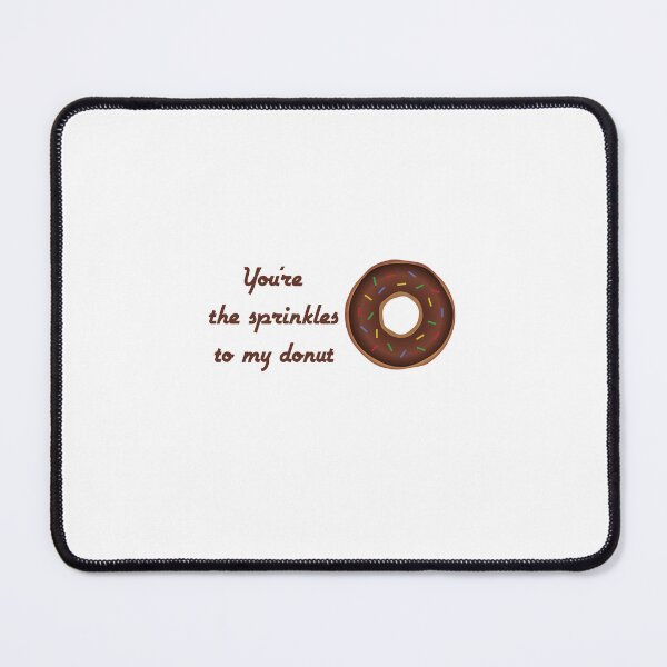 Item preview, You're the sprinkles to my donut designed and sold by Soukainadesign.