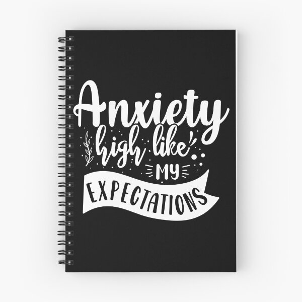 Item preview, Anxiety high like my expectations designed and sold by pnkpopcorn.