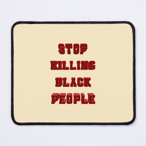 Item preview, Stop killing black people 006 designed and sold by ITALY-Roselli-.