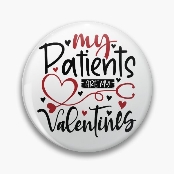 Item preview,  My Patients Are My Valentines With Hearts Shirt CandyLoo designed and sold by CandyLoo.