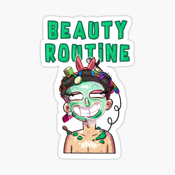 Beauty Routine Text - Comedy comic Sticker