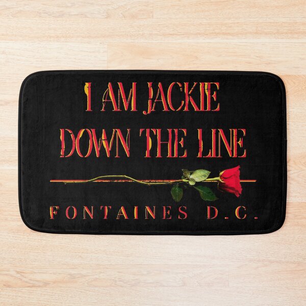 Item preview, JACKIE DOWN THE LINE | FONTAINES D.C. designed and sold by Shred & Thread.