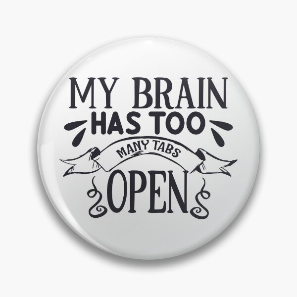 Item preview, My Brain Funny quote designed and sold by Catalina2202.