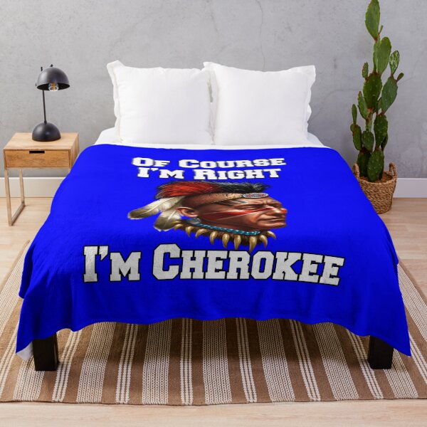 Item preview, Cherokee Indian Pride Of Course I'm Right I'm Cherokee designed and sold by fantasticdesign.