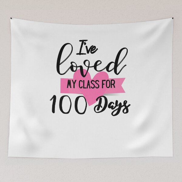 Item preview, I've loved My Class For 100 Days Of School  designed and sold by ATWAK.