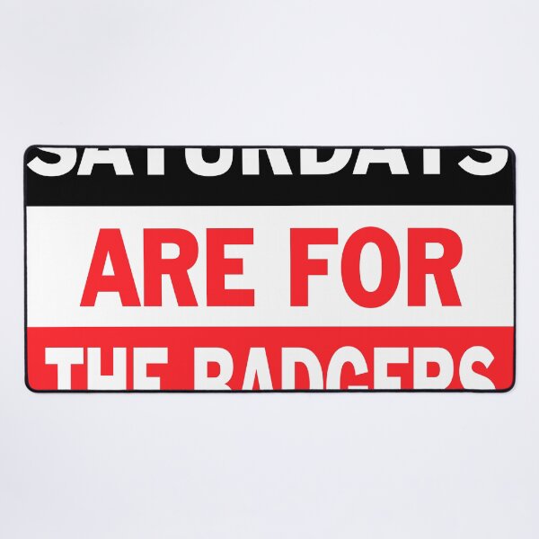 Item preview, Saturdays Are For The Badgers designed and sold by ally-schwaeber.