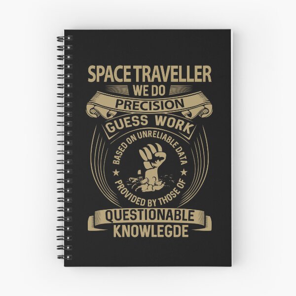 Item preview, Space Traveller T Shirt - We Do Precision Job Gift Item Tee designed and sold by natalinedk.