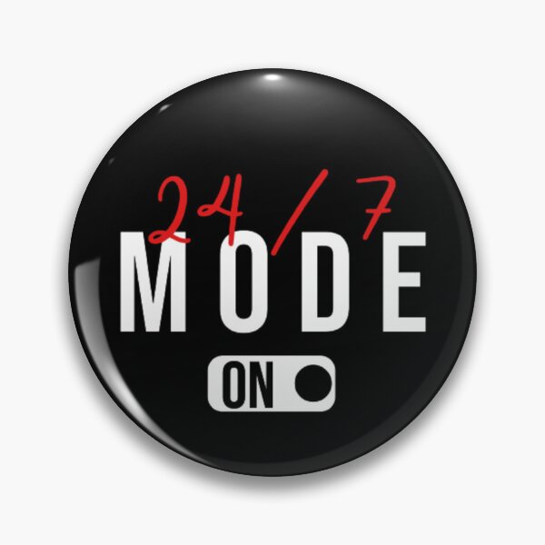 Item preview, Funny Trending Quote, 24 / 7 Mode On, Cool winter designed and sold by AYACHI90.