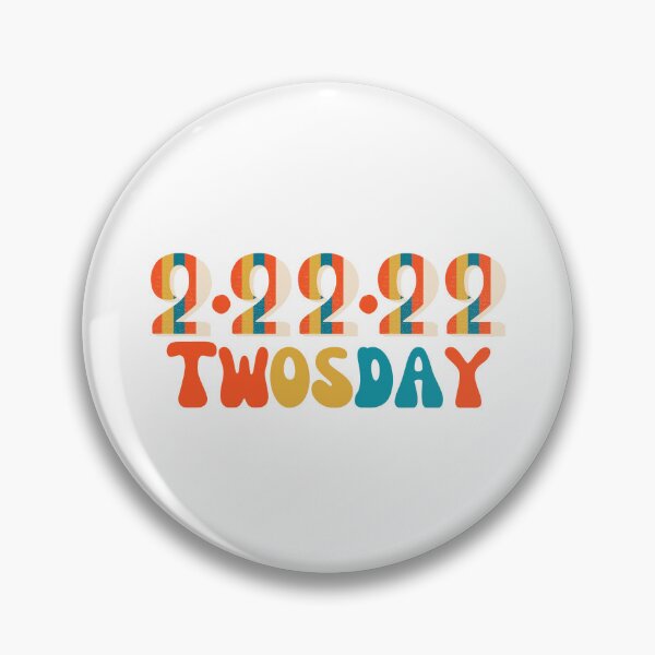 Item preview, Twosday February 22 2022 Celebration 2sday Tuesday designed and sold by BeckySageLife.