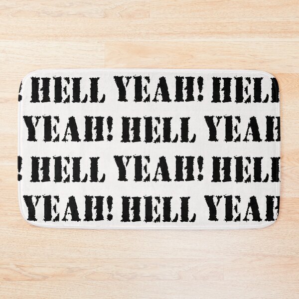Item preview, Hell Yeah - WORD0001 designed and sold by 3-Starfish.
