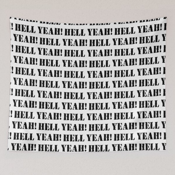 Item preview, Hell Yeah - WORD0001 designed and sold by 3-Starfish.
