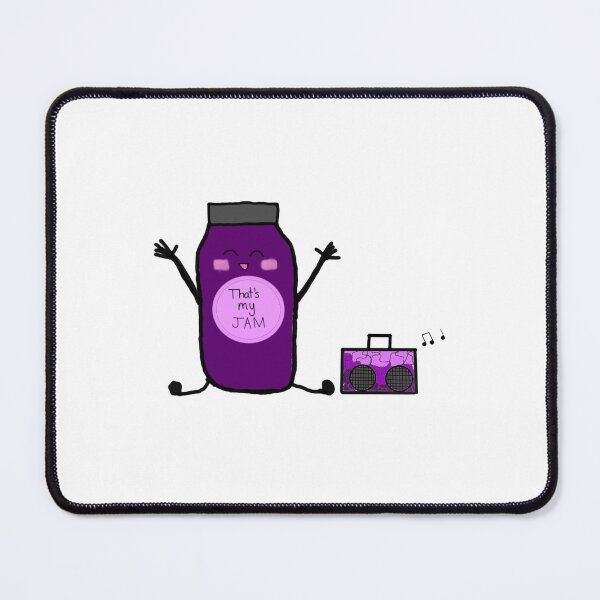 Item preview, That's My Jam designed and sold by NaurinDin.