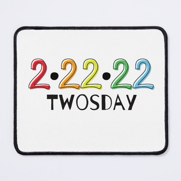Item preview, Twosday 2022 Two Day 2s Day February 22 2022 Celebration designed and sold by BeckySageLife.