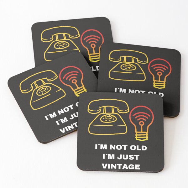 Item preview, I`M NOT OLD I`M JUST VINTAGE. designed and sold by marie1919.