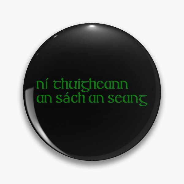 Item preview, Ní thuigheann an sách an seang designed and sold by ben-taylor1234.