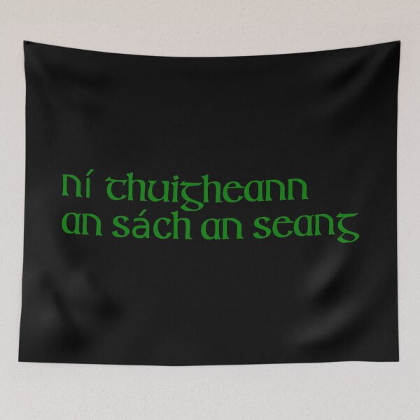 Item preview, Ní thuigheann an sách an seang designed and sold by ben-taylor1234.