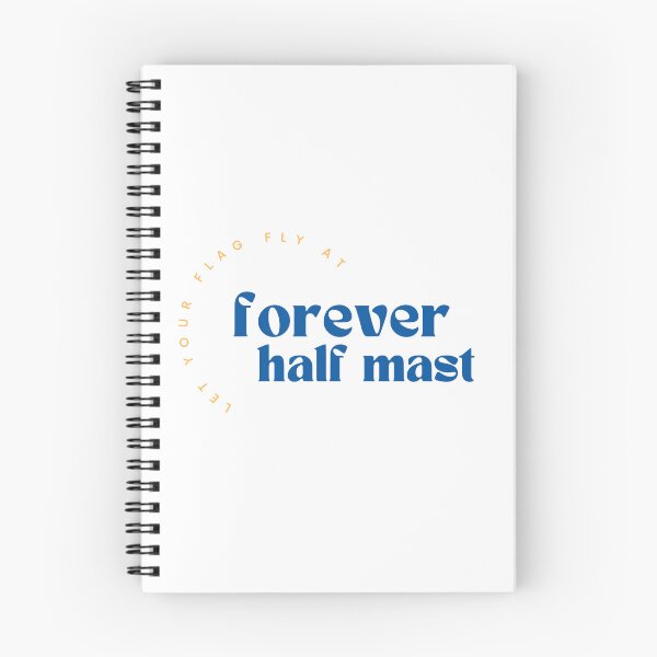 Item preview, forever half mast designed and sold by precocious.