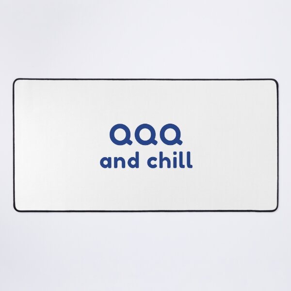 Item preview, QQQ and chill designed and sold by PODTycoon.