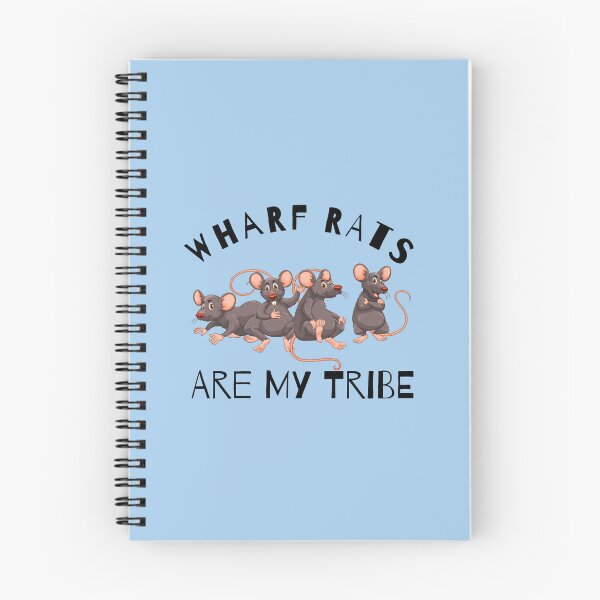 Item preview, Wharf Rats are my Tribe designed and sold by Sugar-Magnolia.