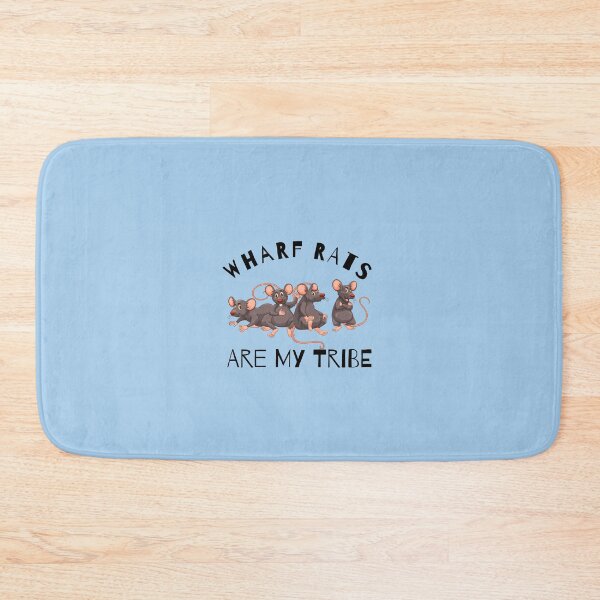 Item preview, Wharf Rats are my Tribe designed and sold by Sugar-Magnolia.