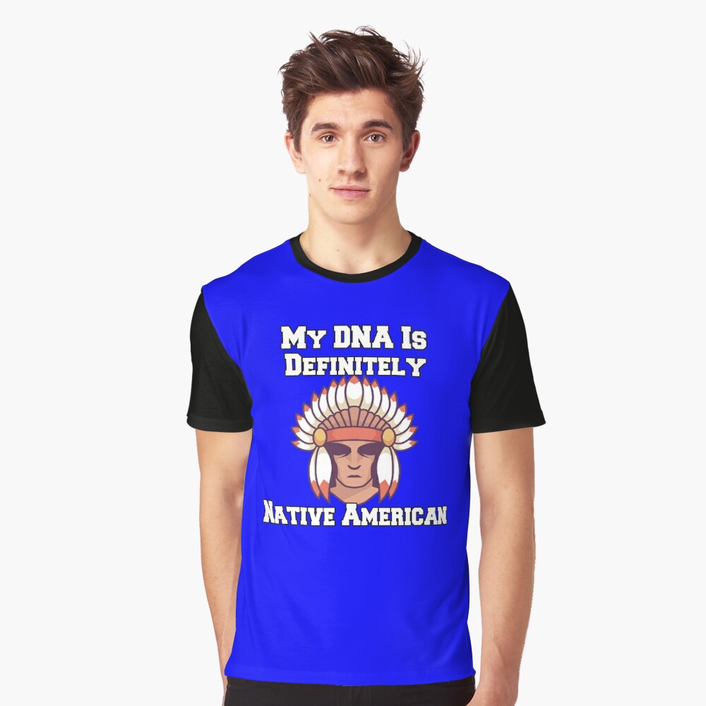 Native American Pride Native American Art My DNA Is Definitely Native  American Poster for Sale by fantasticdesign