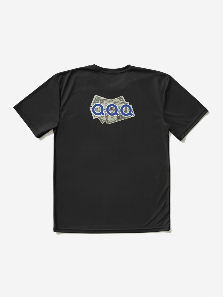 QQQ with dollar bills | Active T-Shirt