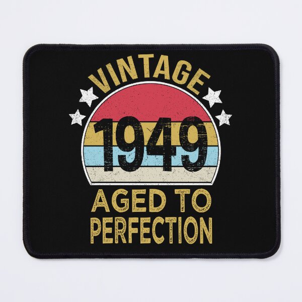 Item preview, Born 1949 Birthday Old Gift Vintage 1949 Funny for Birthday designed and sold by nmichom.