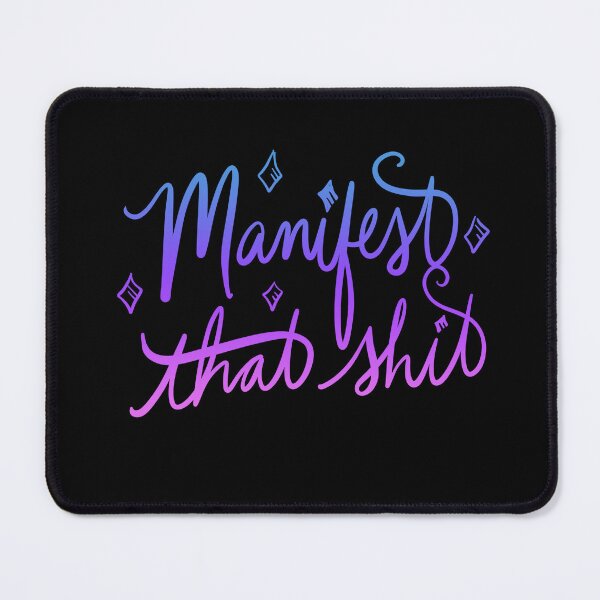 Item preview, Manifest that shit designed and sold by FrictionMaxxing.