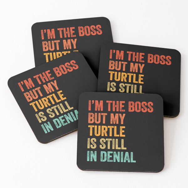 Item preview, I'm The Boss But My Turtle Is Still In Denial  designed and sold by LADistrictGarb.