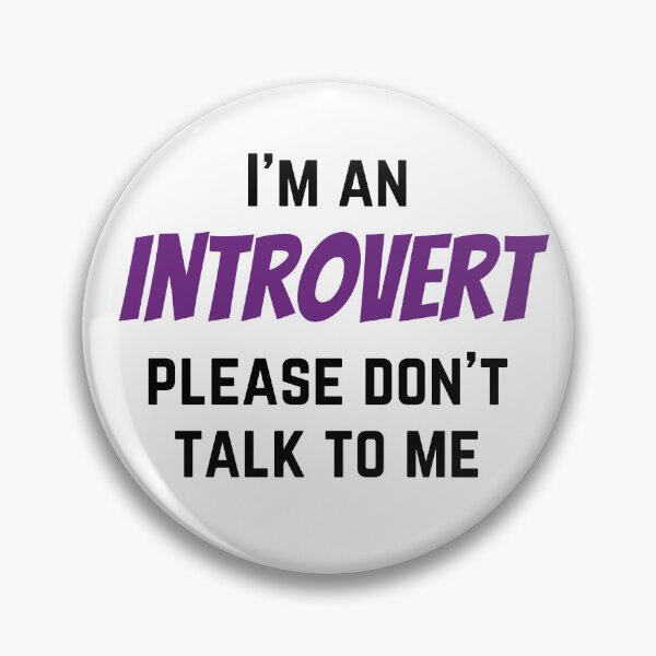 Item preview, I'm an Introvert Please Don’t Talk to Me designed and sold by RueBennet.