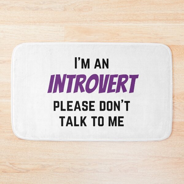 Item preview, I'm an Introvert Please Don’t Talk to Me designed and sold by RueBennet.
