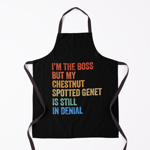 Item preview, I'm Boss But Chestnut-Spotted Genet Still In Denial  designed and sold by LADistrictGarb.