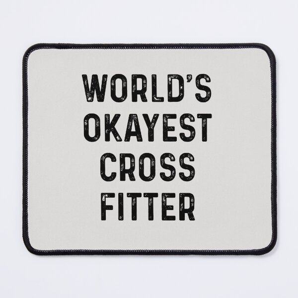 Item preview, World's Okayest Crossfitter Funny Crossfit Quotes - crossfitter Gifts designed and sold by ferdaousseshop.