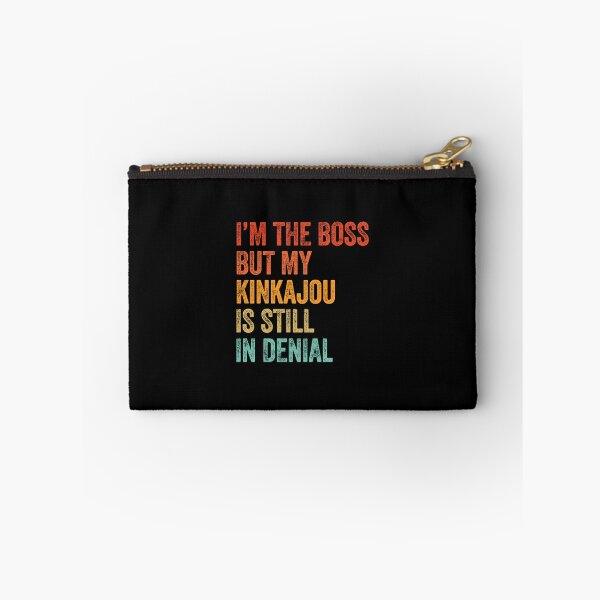 Item preview, I'm The Boss But My Kinkajou Is Still In Denial  designed and sold by LADistrictGarb.