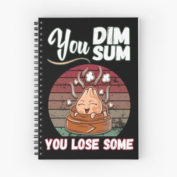 Item preview, You Dim Sum You Lose Some designed and sold by foramelie.
