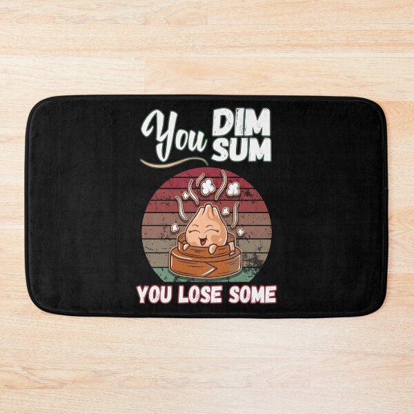 Item preview, You Dim Sum You Lose Some designed and sold by foramelie.