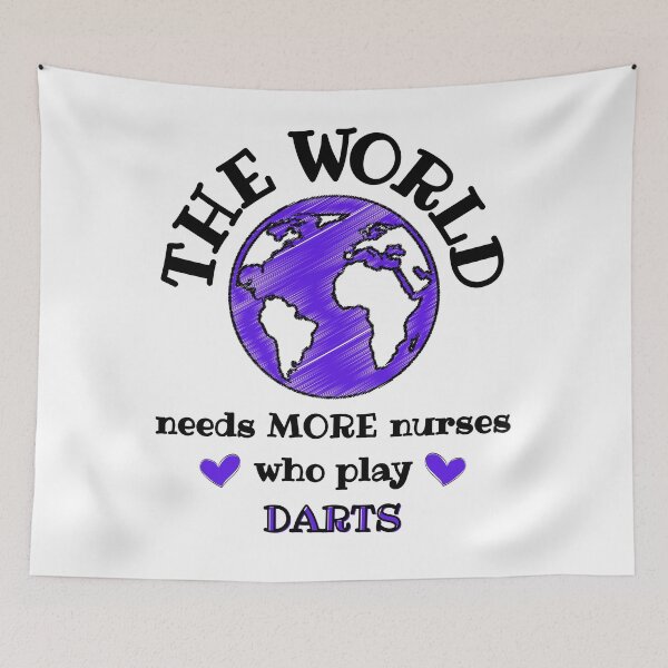 Item preview, The world needs more nurses who play darts designed and sold by TheGreenGoat.